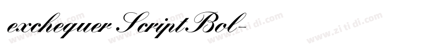 exchequer Script Bol字体转换 exchequer Script Bol字体转换